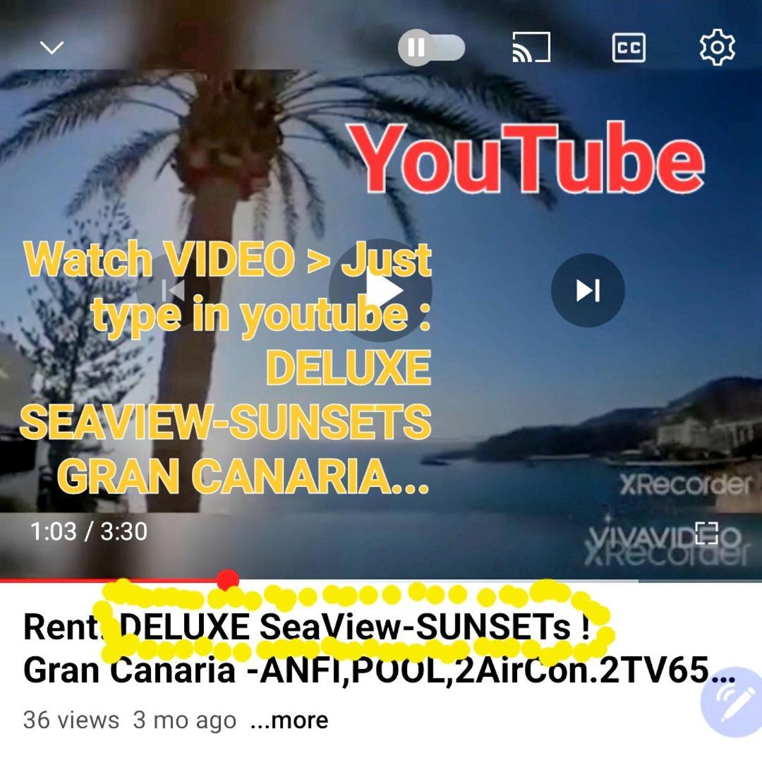 Appartement Deluxe Seaview-Sunsets !Transfe-R Inc! Pool,2Aircond,2Tv65",600Mb Dishwasher,,2 Beaches,Anfi-View à Patalavaca Extérieur photo